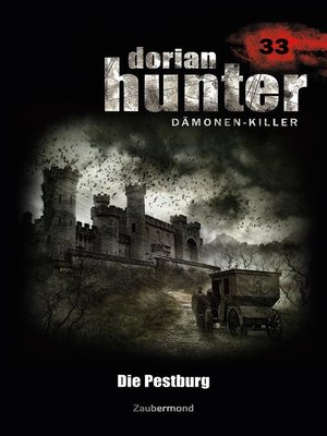cover image of Dorian Hunter 33--Die Pestburg